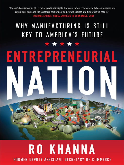 Title details for Entrepreneurial Nation by Ro Khanna - Available